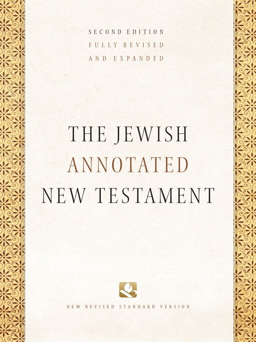 Title details for The Jewish Annotated New Testament by Amy-Jill Levine - Available